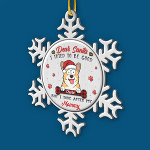 Dear Santa I Tried To Be Good - Dog & Cat Personalized Custom Ornament - Metal Custom Shaped - Christmas Gift For Pet Owners, Pet Lovers