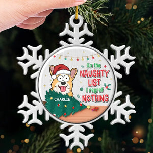 On The Naughty List I Regret Nothing - Dog & Cat Personalized Custom Ornament - Metal Custom Shaped - Christmas Gift For Pet Owners, Pet Lovers