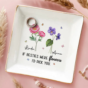 Like Wildflowers, We're Better Together - Bestie Personalized Custom Jewelry Dish - Gift For Best Friends, BFF, Sisters