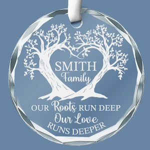 Family Give You The Roots To Stand Tall And Strong - Family Personalized Custom Circle Glass Ornament - Christmas Gift For Family Members