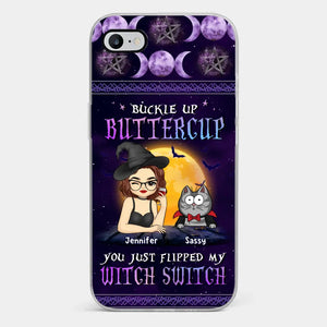 You Just Flipped My Witch Switch - Cat Personalized Custom Clear Phone Case - Halloween Gift For Pet Owners, Pet Lovers