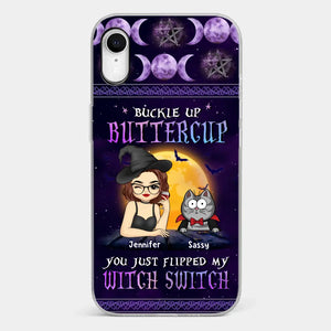 You Just Flipped My Witch Switch - Cat Personalized Custom Clear Phone Case - Halloween Gift For Pet Owners, Pet Lovers