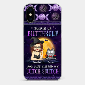 You Just Flipped My Witch Switch - Cat Personalized Custom Clear Phone Case - Halloween Gift For Pet Owners, Pet Lovers