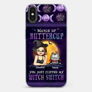 You Just Flipped My Witch Switch - Cat Personalized Custom Clear Phone Case - Halloween Gift For Pet Owners, Pet Lovers