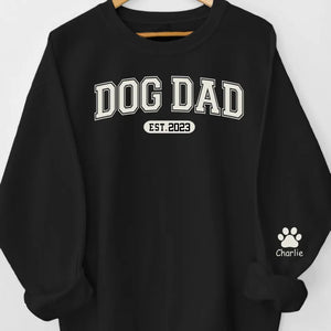 Work Hard To Be A Sexy Dad - Dog & Cat Personalized Custom Unisex Sweatshirt With Design On Sleeve - Gift For Pet Owners, Pet Lovers