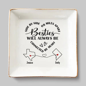 A Reminder That You’re Never Alone In This Journey - Bestie Personalized Custom Jewelry Dish - Gift For Best Friends, BFF, Sisters