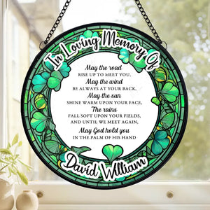 May God Hold You In The Palm Of His Hand - Memorial Personalized Custom Stained Glass Window Hanging Suncatcher - Sympathy Gift For Family Members