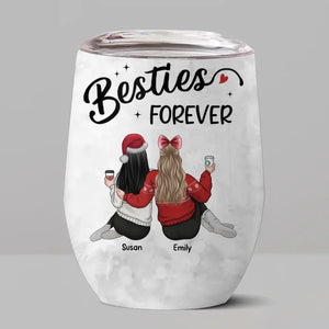 With You, I Can Be My True Self - Bestie Personalized Custom Wine Tumbler - Christmas Gift For Best Friends, BFF, Sisters