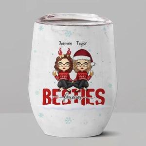 Our Friendship Lasts Forever - Bestie Personalized Custom Wine Tumbler - Christmas Gift For Best Friends, BFF, Sisters