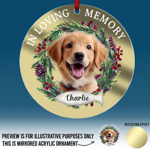 Custom Photo In Loving Memory- Memorial Personalized Custom Mirrored Acrylic Ornament - Sympathy Gift, Christmas Gift For Pet Owners, Pet Lovers