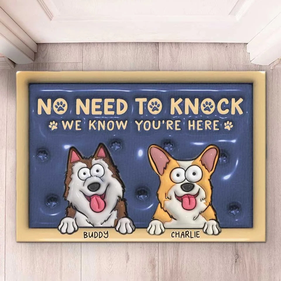 No Need To Knock - Dog Personalized Custom 3D Inflated Effect Printed Home Decor Decorative Mat - House Warming Gift For Pet Owners, Pet Lovers