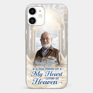 Custom Photo A Big Piece Of My Heart Lives In Heaven - Memorial Personalized Custom Clear Phone Case - Sympathy Gift For Family Members