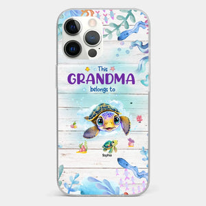 This Grandma Belongs To - Family Personalized Custom Clear Phone Case - Gift For Grandma