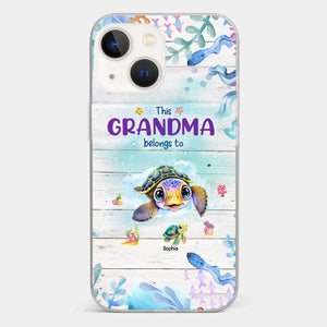 This Grandma Belongs To - Family Personalized Custom Clear Phone Case - Gift For Grandma