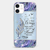 You'll Always Be In My Heart - Memorial Personalized Custom Clear Phone Case - Sympathy Gift For Family Members