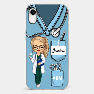 Be The Nurse You Would Want As A Patient - Nurse Personalized Custom Clear Phone Case - Appreciation, Thank You Gift, Nurse Life, Doctor Life