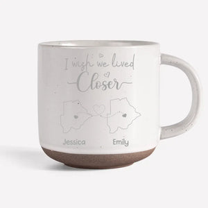 True Friends Are Never Apart, Maybe In Distance But Never In Heart - Family Personalized Custom Pottery Mug - Gift For Family Members, Best Friends, BFF, Sisters