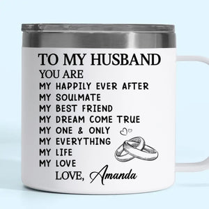 My Soulmate For Life - Couple Personalized Custom 14oz Stainless Steel Tumbler With Handle - Gift For Husband Wife, Anniversary