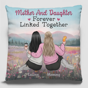 Mother And Daughter, An Eternal Link - Family Personalized Custom Pillow - Gift For Mom, Daughter