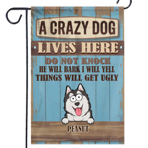 They Don’t Bark For Fun - Dog Personalized Custom Flag - Gift For Pet Owners, Pet Lovers