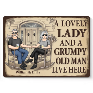 This House Has A Sweet Lady And A Grumpy Man - Couple Personalized Custom Home Decor Metal Sign - House Warming Gift For Husband Wife, Anniversary