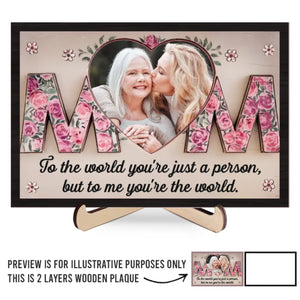 Custom Photo You Are My Heart’s Greatest Treasure - Family Personalized Custom 2-Layered Wooden Plaque With Stand - Gift For Mom, Daughter