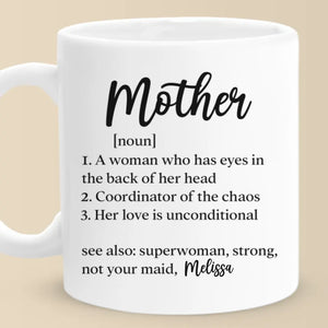 No Matter What, Mom’s Love Never Fades - Family Personalized Custom Mug - Gift For Mom, Grandma