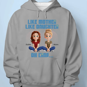 Like Mom, Like Mini - Family Personalized Custom Unisex T-shirt, Premium T-shirt, Hoodie - Mother's Day, Gift For Mom, Daughter