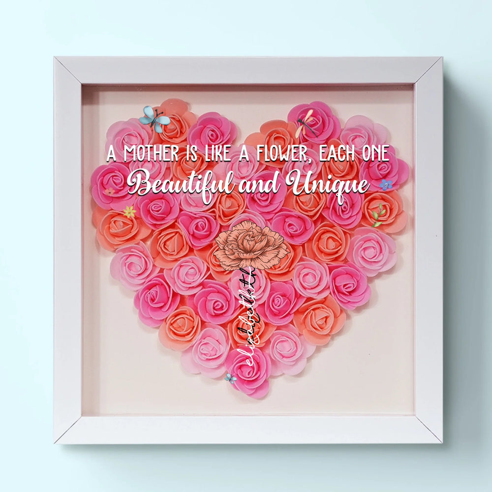 A Mother Is Like A Flower, Each One Beautiful And Unique - Family Personalized Custom Flower Shadow Box - Gift For Mom, Grandma